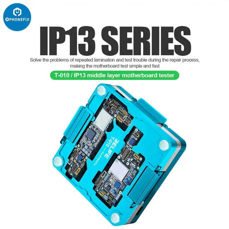Testeur de carte mère intermédiaire 010 en 4 Relife T-1 pour iPhone 13 Pro Max